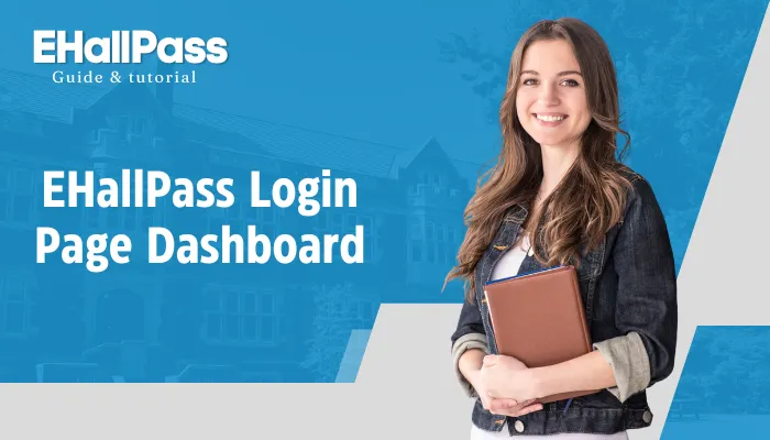 EHallPass Login Page Dashboard