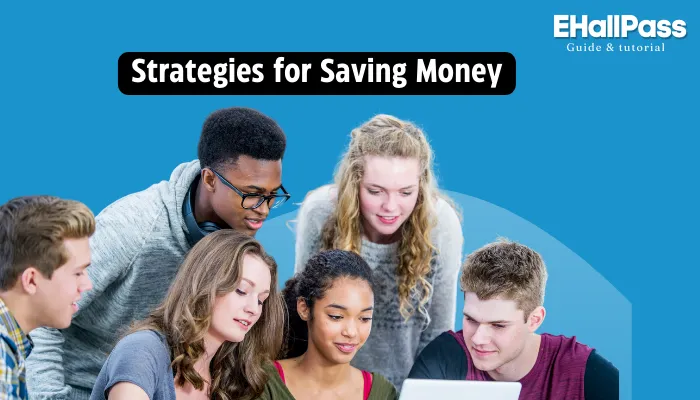 Strategies for Saving Money